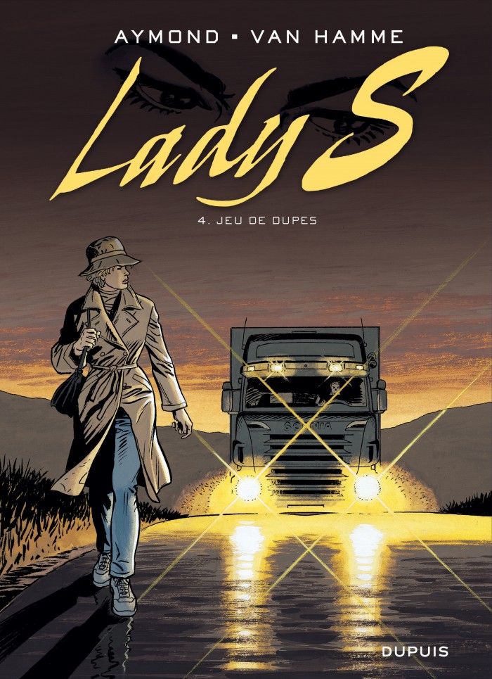 Lady S, Tome 4 : Jeu de Dupes