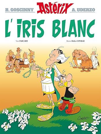 Astérix - L&#39;Iris blanc : Tome 40