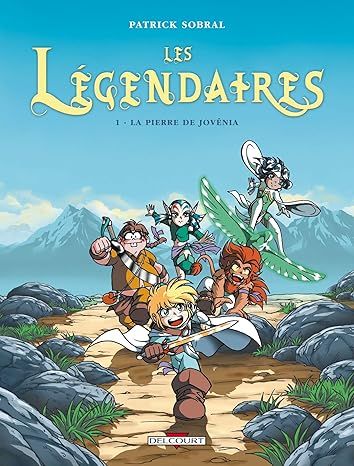 Les Légendaires, Tome 1 : La Pierre de Jovénia
