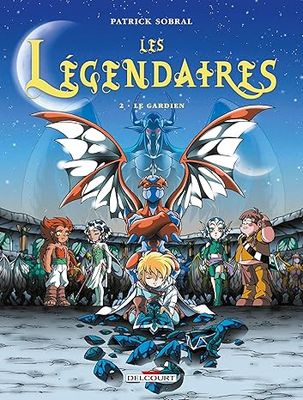 Les Légendaires, Tome 2 : Le Gardien