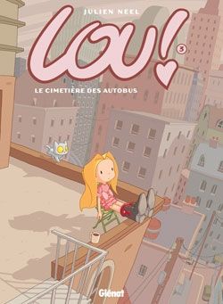 Lou ! Tome 3 : Le cimetière des autobus