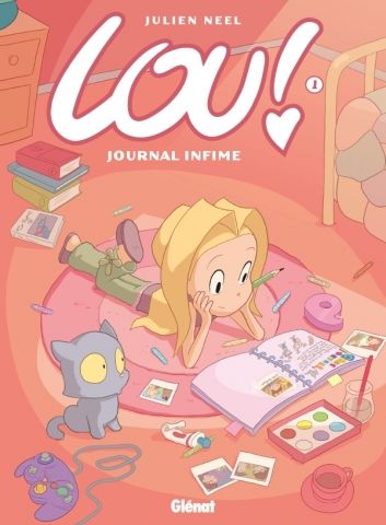 Lou ! Tome 1 : Journal infime