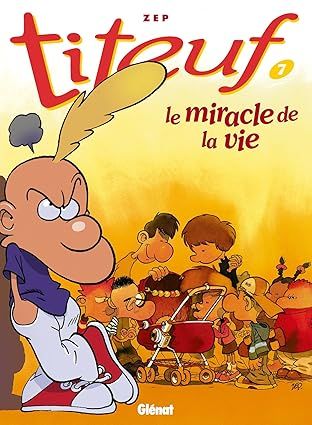 Titeuf, tome 7 : Le Miracle de la vie
