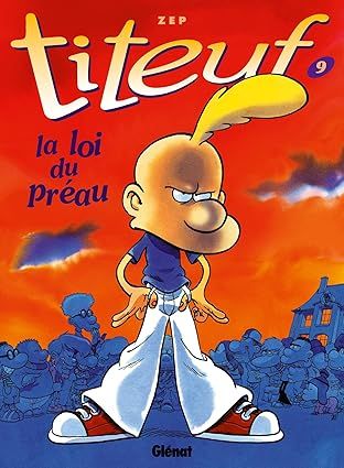 Titeuf, tome 09: La loi du préau