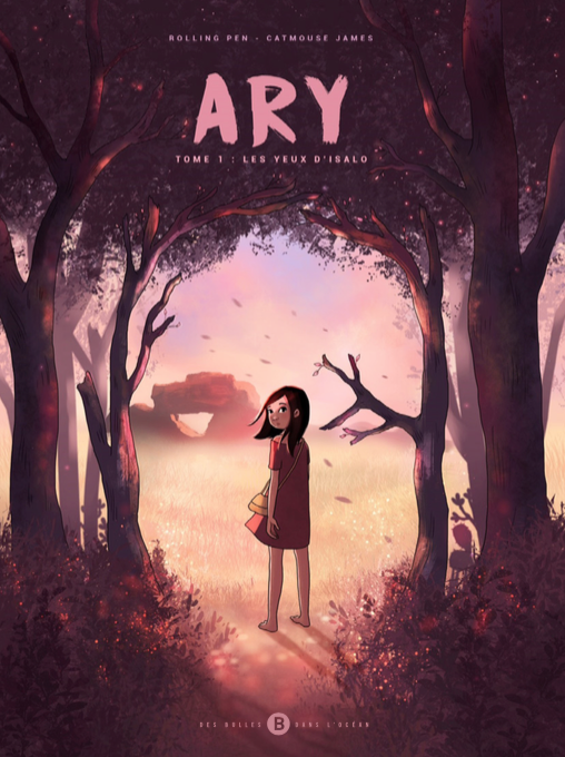 ARY Tome 01 : Les yeux d&#39;Isalo