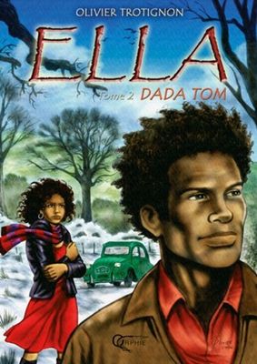 Ella - Dada Tom - Tome 2