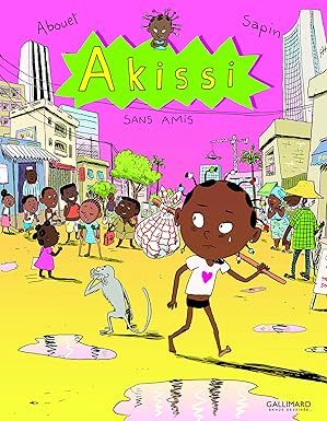 Akissi, 6 : Akissi: Sans amis