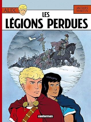 Alix - Tome 6 - Les Légions perdues