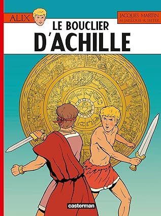 Alix - Tome 42 - Le Bouclier d&#39;Achille