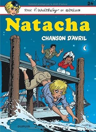 Natacha - Tome 24 - Chanson d&#39;avril