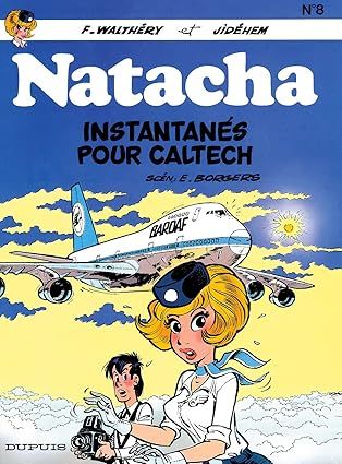 Natacha - Tome 8 - Instantanés pour Caltech