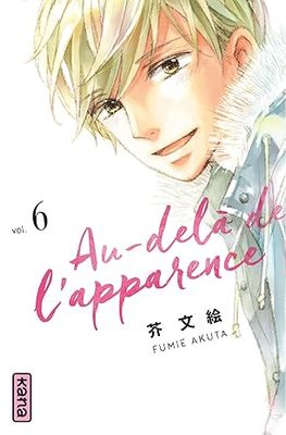 Au-delà de l&#39;apparence - Tome 06