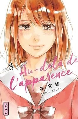 Au-delà de l&#39;apparence - Tome 08