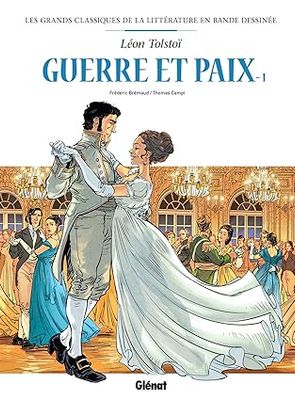Guerre et paix en BD - Tome 01