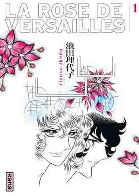 La Rose de Versailles (Lady Oscar) - Tome 01