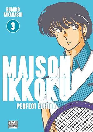 Maison Ikkoku (Juliette, Je t&#39;aime) - Perfect Edition Tome 03