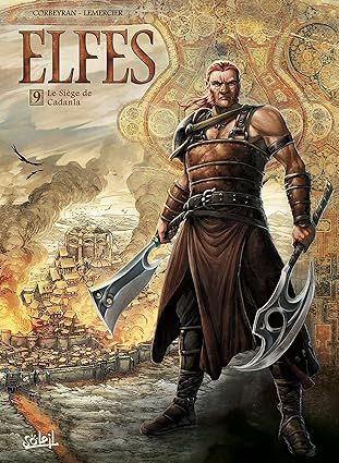 Elfes T09 : Le Siège de Cadanla
