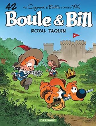 Boule et Bill - Tome 42 - Royal taquin