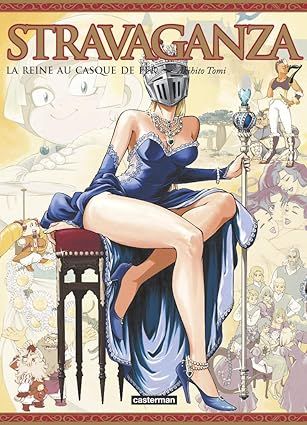 Stravaganza - La reine au casque de fer - Tome 07