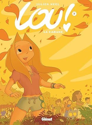 Lou ! - Tome 07 : La cabane