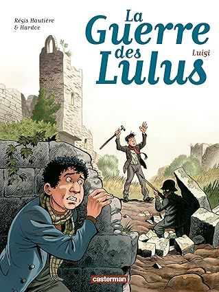 La guerre des Lulus T7 - Luigi