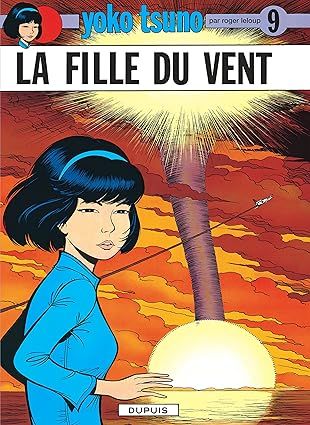 Yoko Tsuno, Tome 9 : La fille du vent