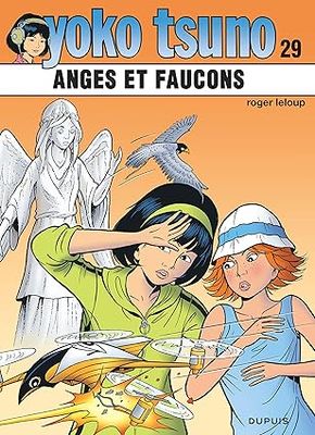 Yoko Tsuno - Tome 29 - Anges et faucons