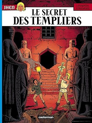 Jhen, Tome 8 : Le secret des Templiers