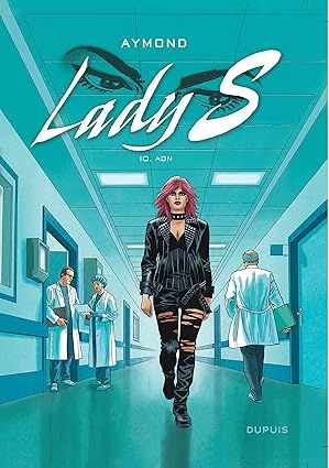 Lady S - Tome 10 - ADN