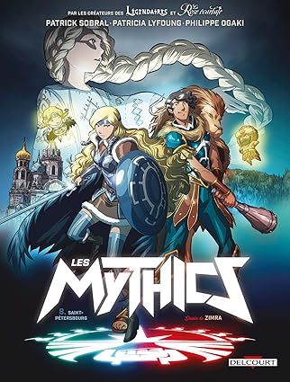 Les Mythics T08 : Saint-Pétersbourg