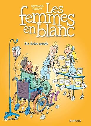 Les femmes en blanc - Six foies neufs - Tome 8