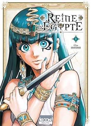 Reine d&#39;Egypte Tome 1