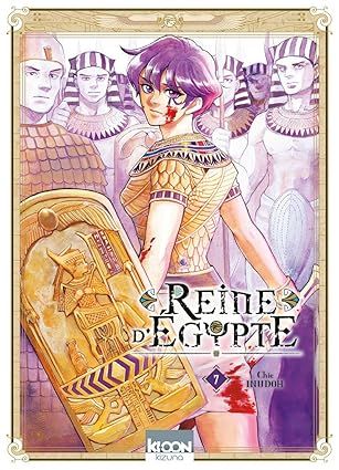Reine d&#39;Egypte Tome 7
