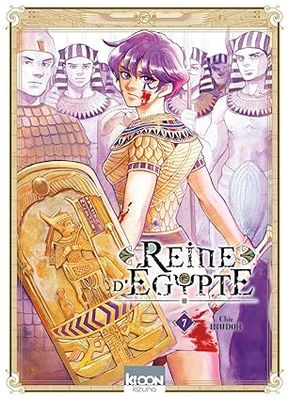 Reine d&#39;Egypte Tome 7