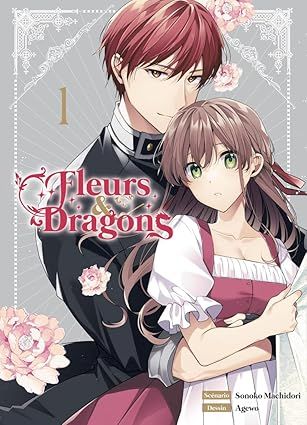 Fleurs et dragons Tome 1
