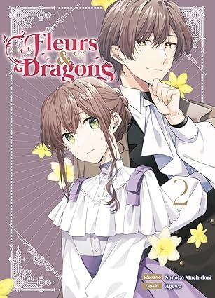 Fleurs et dragons Tome 2