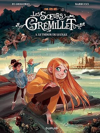 Les soeurs Grémillet - Tome 3 - Le trésor de Lucille