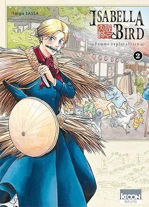 Isabella Bird, Femme exploratrice Tome 2
