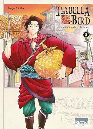 Isabella Bird, Femme exploratrice Tome 3