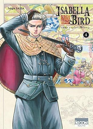 Isabella Bird, Femme exploratrice Tome 4