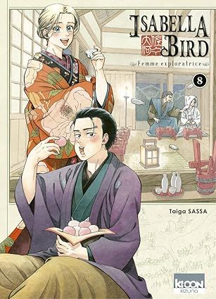 Isabella Bird, femme exploratrice Tome 8