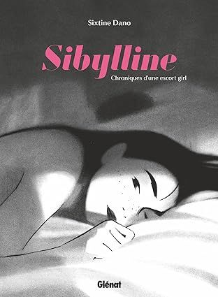Sibylline, chroniques d&#39;une Escort girl