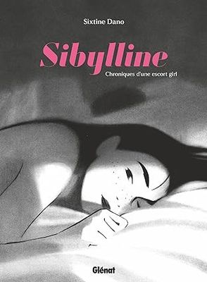 Sibylline, chroniques d&#39;une Escort girl