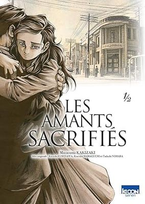 Les Amants sacrifiés Tome 1
