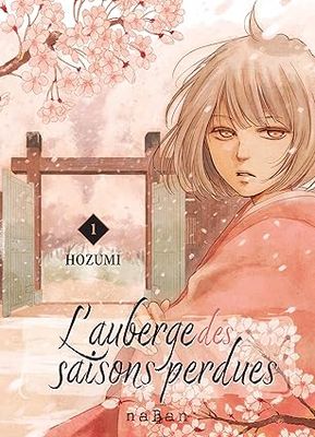 L&#39;auberge des saisons perdues -Tome 1