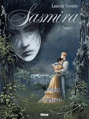 Sasmira - Tome 01 : L&#39;Appel