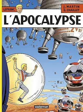 Lefranc - Tome 10 - L&#39; Apocalypse