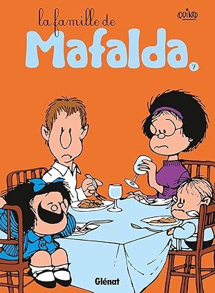 Mafalda - Tome 07 NE : La famille de Mafalda
