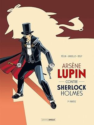 Arsène Lupin contre Sherlock Holmes - Tome 2