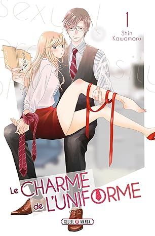 Le Charme de l&#39;uniforme Tome 1